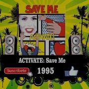 Save Me Radio Version Activate