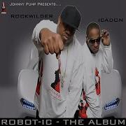 Robot Ic Feat Rockwilder Whuteva