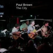 Paul Brown The City