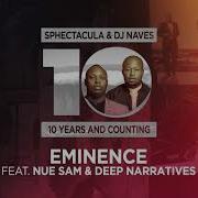 Sphectacula And Dj Naves Eminence