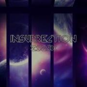 Zyzyx Insurrection