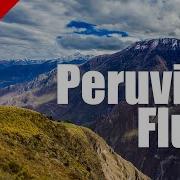 Instrumental Flute Music Of Peru