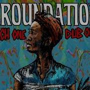 Groundation Each One Dub One