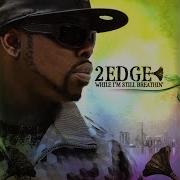 2Edge Don T Walk Away