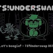 Ts Underswap Ost Boogiemen