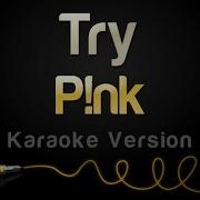 Pink Try Karaoke