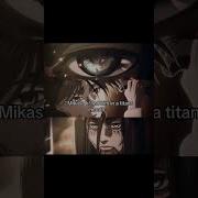 Would You Risk Your Life Mikasa