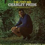 Charley Pride I M Just Me