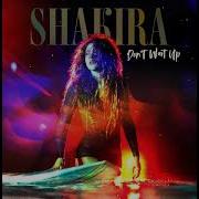 Shakira Don T Wait Up Dj Safiter Remix