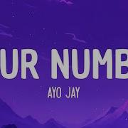 Ayo Jay Your Number Sped Up Lyrics Goldy Lyrics