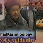 Muhammad Karim Soipov Oh Yulduzim