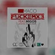 Og Maco Ft Migos Fuckem