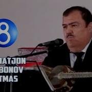 Rahmatjon Qurbonov Etmas