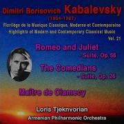 Romeo And Juliet Suite Op 56 In Friar Lawrence S Cell Loris Tjeknavorian Armenian Philharmonic Orchestra