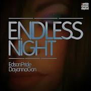 Endless Night Rob Phillips Remix Edson Pride Dayanna Gon