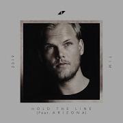 Avicii Hold The Line Lyric Video Ft A R I Z O N A Avicii