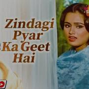 Zindagi Pyar Ka Geet Hai Lata Mangeshkar