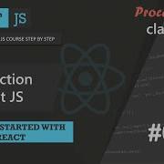 01 Introduction To React Getting Started With React A Complete React Course Procademy