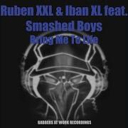 Ruben Xxl Come On Fucking Feat Smashed Boys