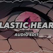 Elastic Heart Edit Audio