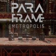 Paraframe Metropolis
