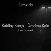 Uzerime Kalir Slow