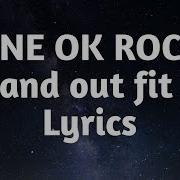 One Ok Rock Stand Out Fit In Lyrics Lyrics Base