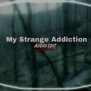 Billie Eilish My Strange Addiction Audio Edit