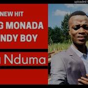 King Monada Wa Nduma Ft Hendy Boy Bolo House Music