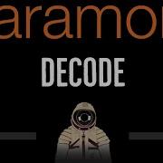 Paramore Decode Minus