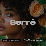 Afro Kompa Instrumental 2024 Zouk Instrumental Serre Askan Music