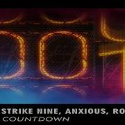 Countdown Extended Mix Strike Nine Anxious Rooverb