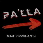 Max Pizzolante Pa Lla