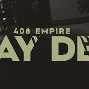 Ray Dee 408 Empire Only The Strong Will Survive Album Video Zedmusic Zedmusic