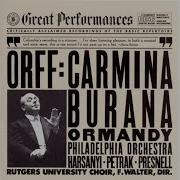 Carmina Burana Circa Mea Pectora Rudolf Petrak Harve Presnell Janice Harsanyi Eugene Ormandy Филадельфийский Оркестр The Rutgers University Choir