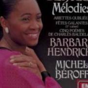 Ariettes Oubliées L 63B Ii Il Pleure Dans Mon Coeur Second Version Barbara Hendricks Michel Béroff