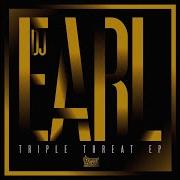 Triple Threat Dj Earl