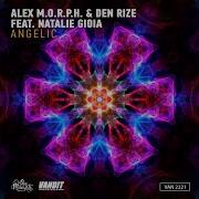 Alex M O R P H Angelic Feat Natalie Gioia