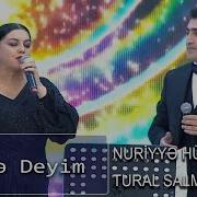 Nuriyyə Hüseynova Tural Salmanov Bes