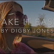 Take It Easy Digby Jones