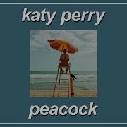 Peacock Katy Perry