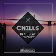 Ben Delay I Never Felt So Right Airwax Remix