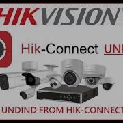 Hik Connect Unbind Device From Cloud Hik Connect Ads Hikvision Tech