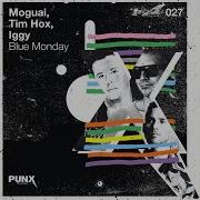 Moguai Blue Monday