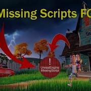 Hello Neighbor Secret Unrealengine Missing Script Funny Moments