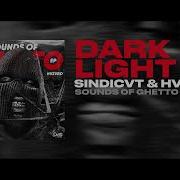 Dark Light Sindicvt