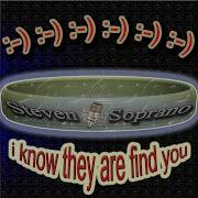 I Know They Are Find You Steven Soprano