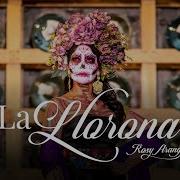 Rosy Arango La Llorona