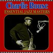 Two Songs Charlie Rouse