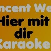 Wincent Weiss Hier Mit Dir Karaoke